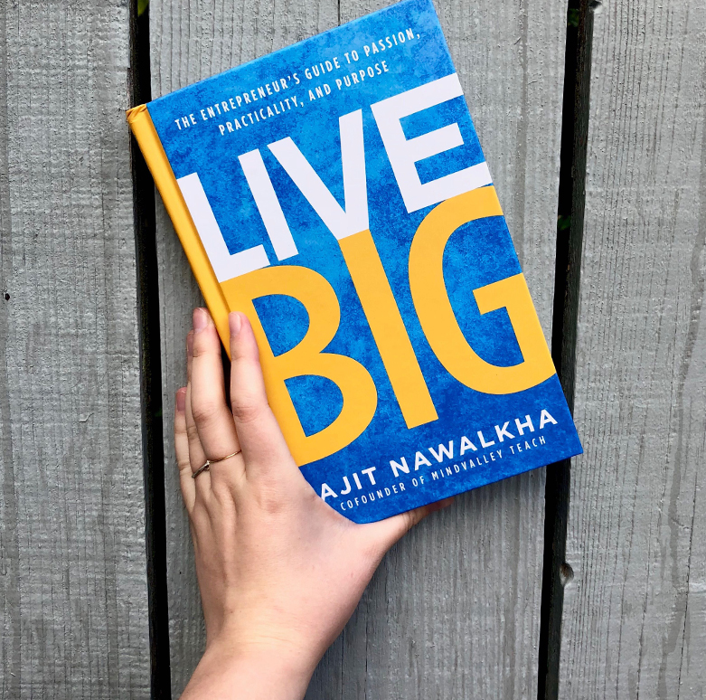 Live Big by Ajit Nawalkha